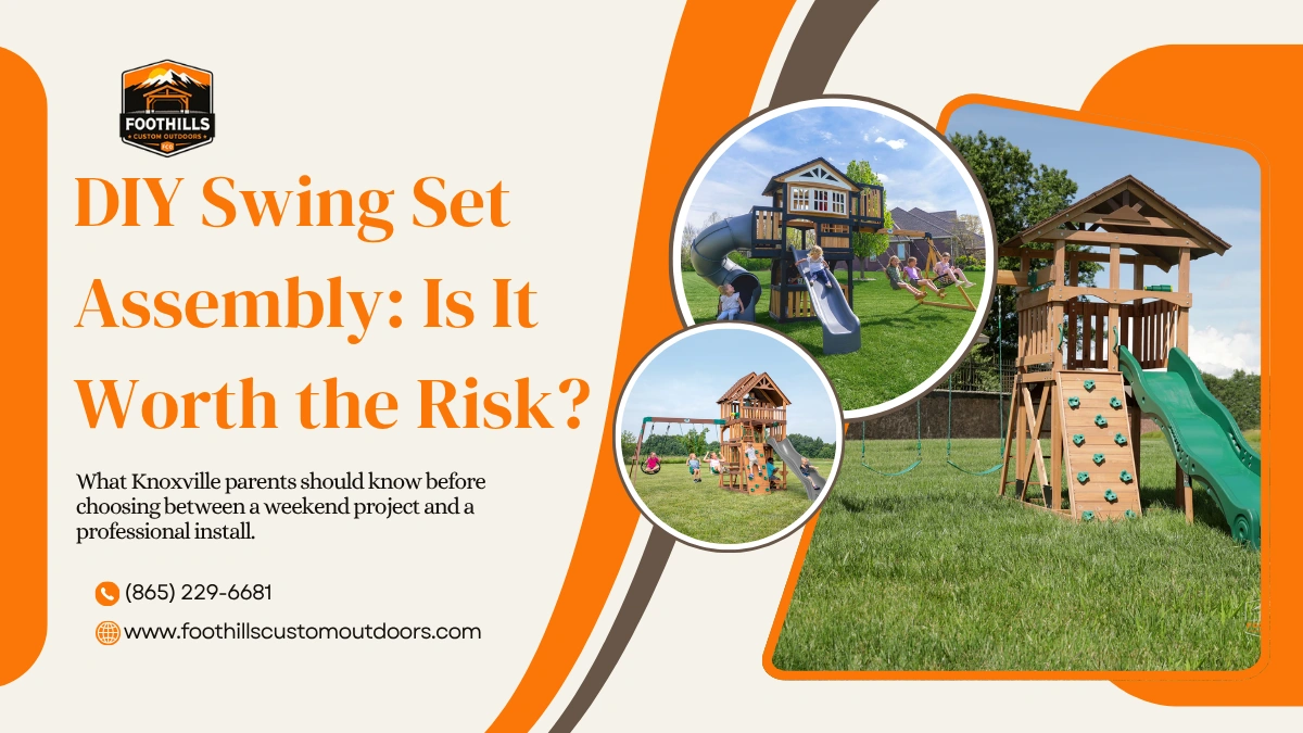 DIY swing set assembly banner featuring completed wooden playsets with slides, swings, and a rock wall in a Knoxville backyard.